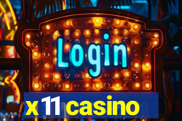x11 casino